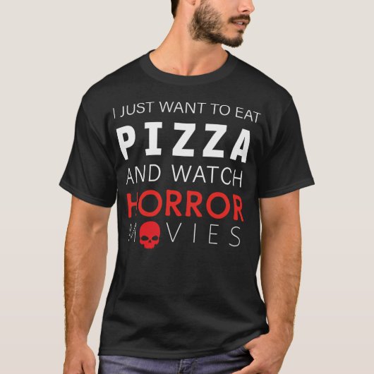 ピザとホラー食べ映画を見たい Tシャツ (正面)