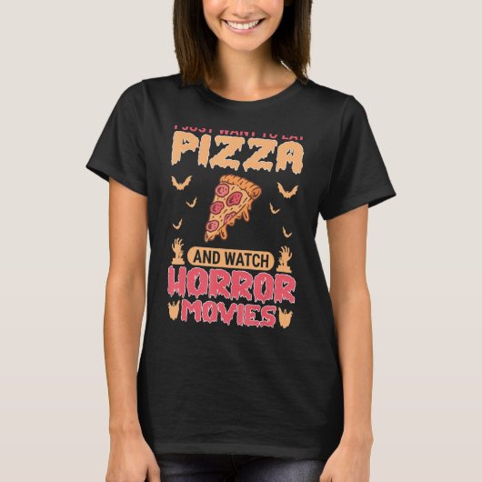 ピザとホラー食べ映画を見たい Tシャツ (正面)