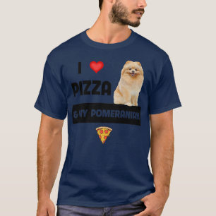 ピザとポメラニアンの犬ペッパロニチーズが大好き Tシャツ