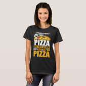 ピザと君の意見の違頼い Tシャツ (正面フル)
