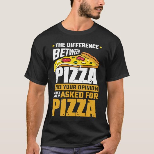 ピザと君の意見の違頼い Tシャツ (正面)
