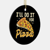 ピザのためならやってやる セラミックオーナメント (右)