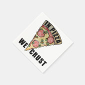 ピザの中で我々はクラスト スタンダードカクテルナプキン (角)