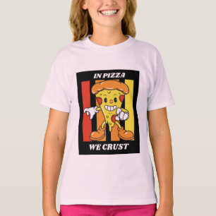 ピザの中で我々はクラスト Tシャツ