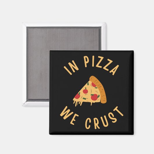 ピザの中で我々は耳を傾ける マグネット (正面/裏面)