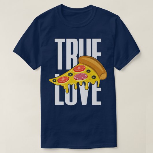 ピザの真の愛 Tシャツ (デザイン正面)