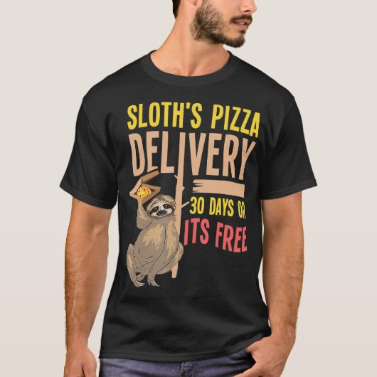 ピザの配達Sloth Fast Food Slow おもしろい Serviによる Tシャツ (正面)