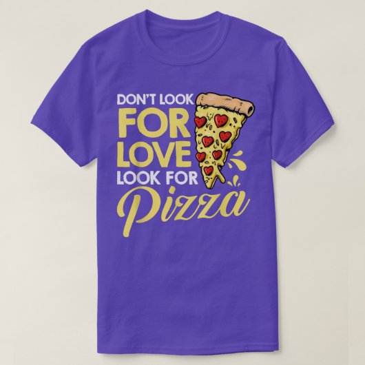 ピザのPを愛を探す食べなイタリアンし Tシャツ (デザイン正面)