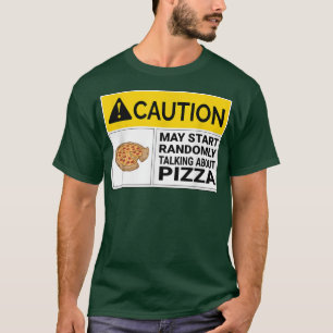 ピザのTシャツについて話し始める場合がある Tシャツ