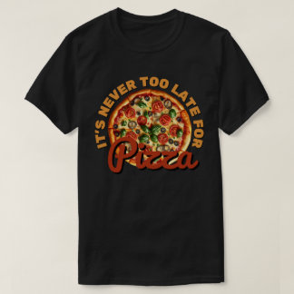 ピザはいつだってアリ Tシャツ