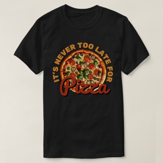 ピザはいつだってアリ Tシャツ (デザイン正面)