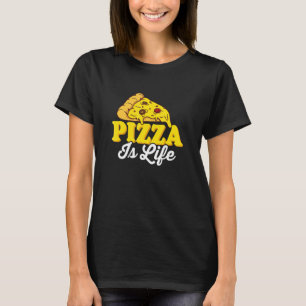 ピザは人生ピザ愛好家のテーマパーティー Tシャツ