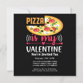 ピザは私のバレンタインおもしろいパーティースクエア 招待状 (正面)