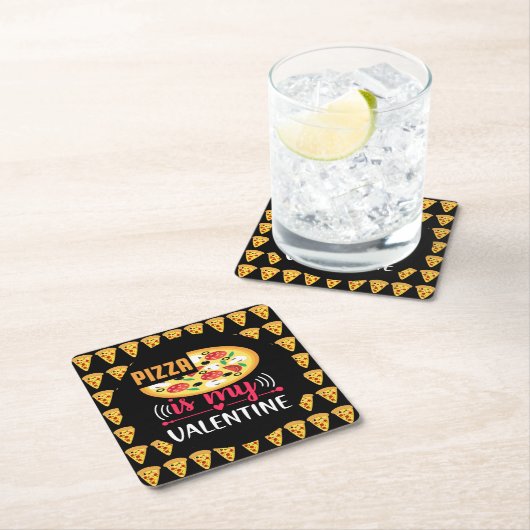 ピザは私のバレンタインおもしろいパーティー スクエアペーパーコースター (インサイチュ)