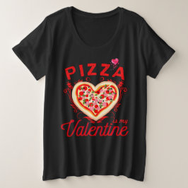 ピザは私のバレンタイン バレンタインデーにぴったりな面白いデザイン プラスサイズTシャツ
