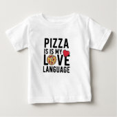 ピザは私の愛の言葉 ベビーTシャツ (正面)