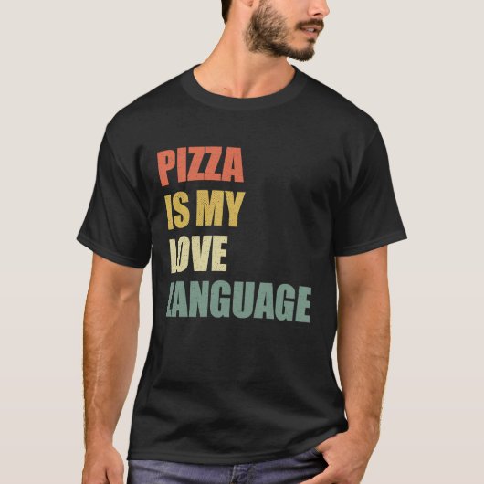 ピザは私の愛の音声食品1 Tシャツ (正面)