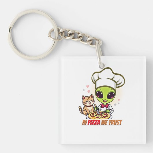 ピザへの信頼 Alien Chef Art キーホルダー (正面)