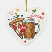 ピザやビールの結婚夫婦のような愛 セラミックオーナメント (正面)