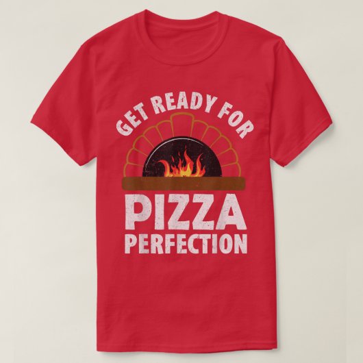 ピザを作るピザの完成度を準備する1022 Tシャツ (デザイン正面)