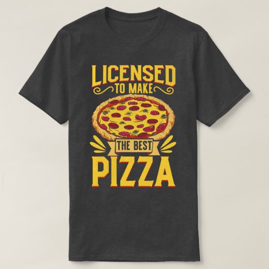 ピザを作る免許 ピザメーカー Tシャツ (デザイン正面)