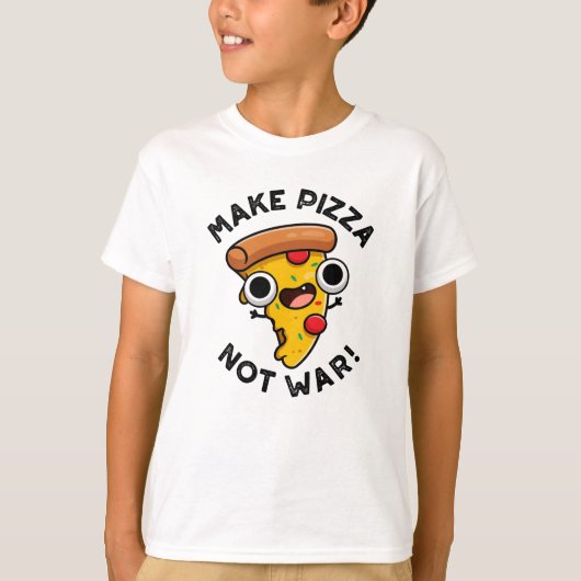 ピザを作ろう戦争はダメ 面白い平和パロディ Tシャツ (正面)