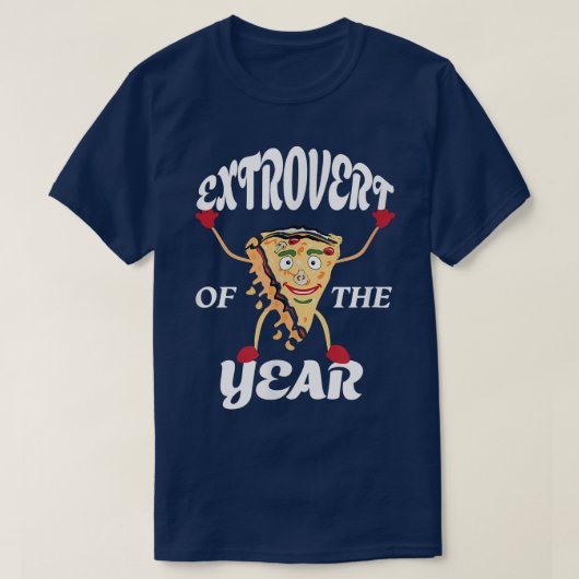 ピザを愛する外向的な性格おもしろい Tシャツ (デザイン正面)