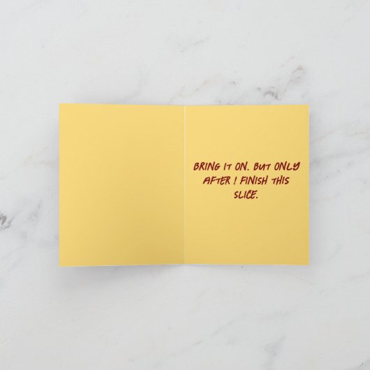 ピザを私に – Pizza Pun Greeting カード (内部)