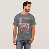 ピザを食べてホラー映画を見たいだけ Hal Tシャツ (正面フル)