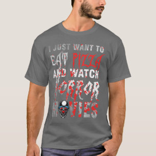 ピザを食べてホラー映画を見たいだけ Hal Tシャツ