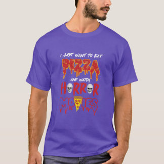 ピザを食べてホラー映画を見るだけ Tシャツ