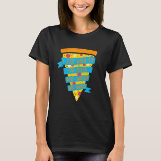 ピザを食べて犬の動画を見るだけの日 Tシャツ