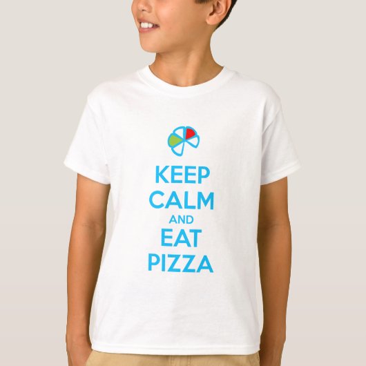 ピザを食べよう、平常心 1 Tシャツ (正面)