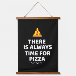 ピザを食べる時間は常にある 吊り下げ型タペストリー