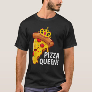 ピザクイーンキュートなピザ愛好家ジャンクフードおもしろい分隊 Tシャツ