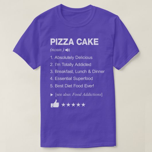 ピザケーキの定義と意味 - ユーモアを交えて Tシャツ (デザイン正面)