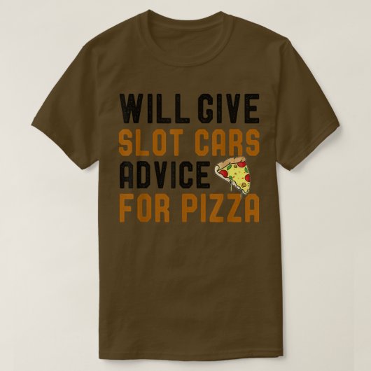 ピザス与えロッカーのWill Slot Carsアドバイスおもしろい Tシャツ (デザイン正面)
