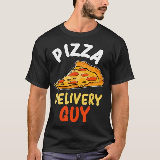 ピザデリバリおもしろいガイのギフト Tシャツ (正面)