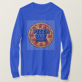 ピザデー2月9日ブルー Tシャツ