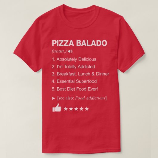 ピザバラドの定義の意味おもしろい Tシャツ (デザイン正面)