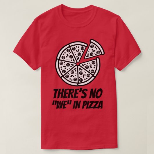ピザピザに我々はいなおもしろいい Tシャツ (デザイン正面)