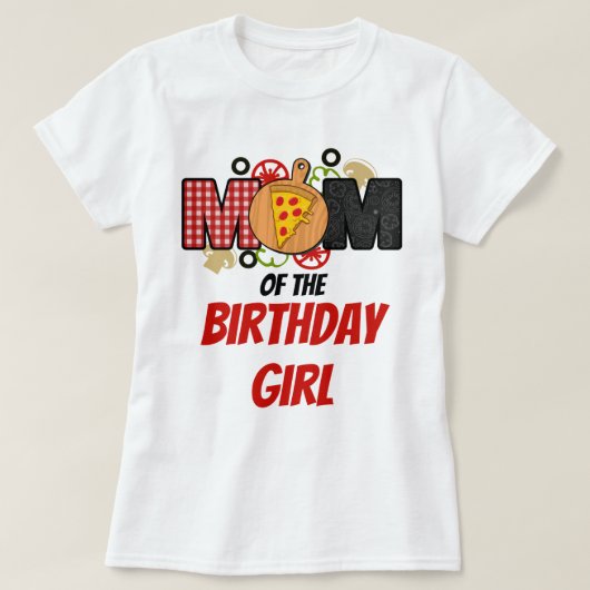 ピザファースト誕生日ガールマムシャツ Tシャツ (デザイン正面)