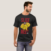 ピザ作りに会うスライス2 Tシャツ (正面フル)