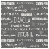 ピザ名タイポグラフィイタリアンック料理人 ファブリック (クローズアップ)