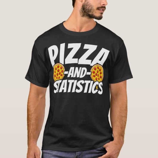 ピザ愛好家のための統計ギフト Tシャツ (正面)