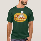 ピザ愛好家 ボン・アペティ Tシャツ (正面)