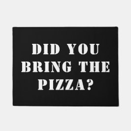 ピザ持ってきたの？ピおもしろいザ ドアマット