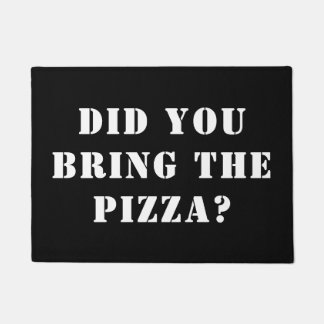 ピザ持ってきたの？ピおもしろいザ ドアマット