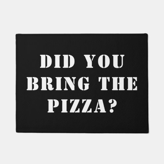 ピザ持ってきたの？ピおもしろいザ ドアマット (正面)