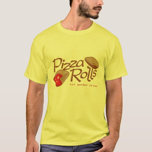 ピザ転がと性別の役割 Tシャツ (正面)